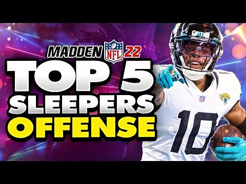 Madden NFL 22 Franchise Tips: Top 5 MUST HAVE Sleepers At Every Position!