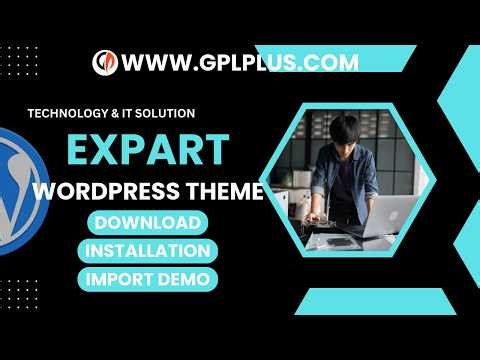 Expart - Technology & IT Solution WordPress Theme, Download, Installation & Import Demo