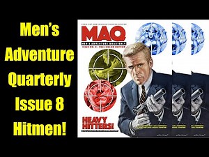 Men's Adventure Quarterly - Issue Eight - HITMEN - Reviewed - Men's Adventure Magazines!