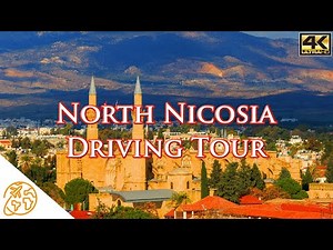 Nicosia 4k North Cyprus Lefkoşa Northern Nicosia Driving Tour