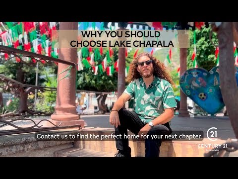 WHY YOU SHOULD CHOOSE lake chapala