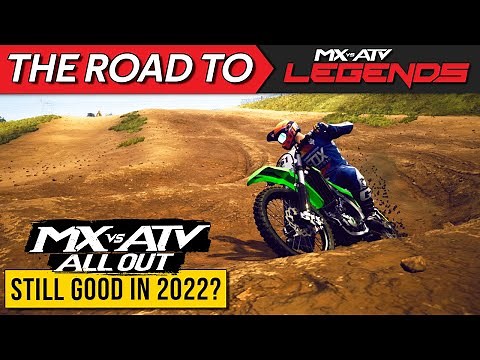 MX vs ATV All Out In 2022 - A Rereview After 4 Years - The Road To MX vs ATV Legends