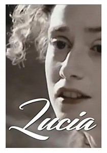 Lucia - movie: where to watch streaming online