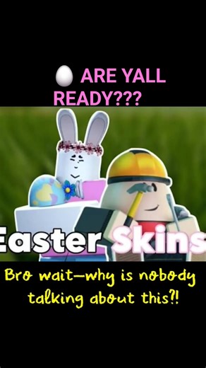 Easter Skins Are 2 Good To Be True!!