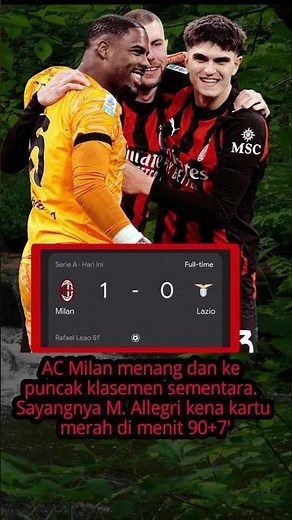 AC Milan vs Lazio 1-0 #football #seriaitalia
