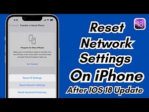 How To Reset Network Settings On Iphone After IOS 18 Update