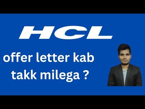 Hcl offer letter | offer letter kab takk milega