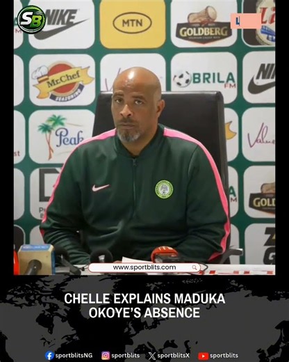 Chelle explains Maduka Okoye’s absence.