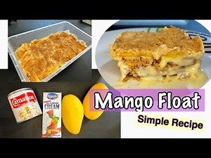 Simple Mango Float Recipe | Quick and Easy 💛