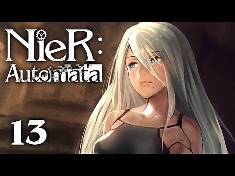 FEAR OF DEATH - Let's Play - NieR: Automata - 13 - Walkthrough Playthrough
