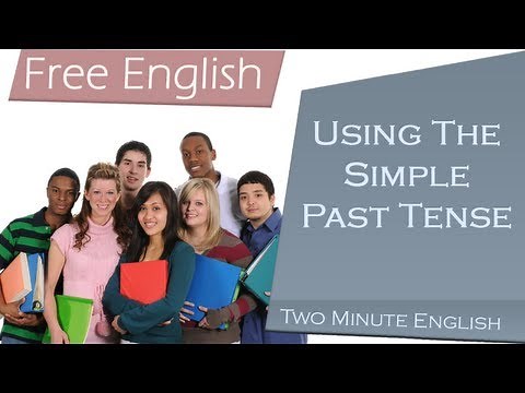 Using The Simple Past Tense - Learn Basic English