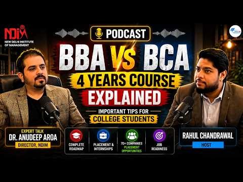 BBA & BCA 4-Year Degree Explained | Important Tips for College Students