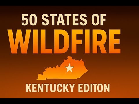 How To Become A Kentucky Division of Forestry Wildland Firefighter