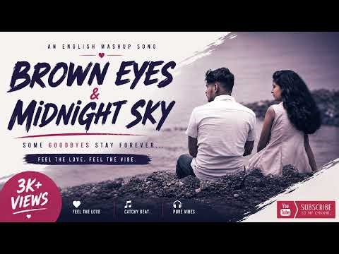 Brown Eyes👀 & Midnight Sky🌙 | English Mashup Song 2026 | By Suronify #song