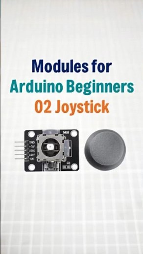 Modules for Arduino Beginners: Joystick Module #arduino #diy #stemeducation #engineering #tech