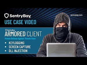 Use Case Video: Armored Client From SentryBay