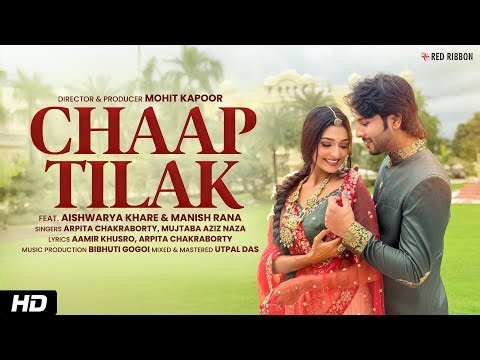 Chaap Tilak (2025) - Aishwarya Khare, Manish Rana | Mohit Kapoor | Arpita Chakraborty, Mujtaba Aziz