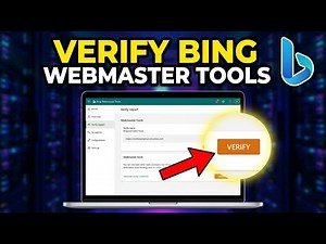 How to Verify Your Website with Bing Webmaster Tools - Step By Step