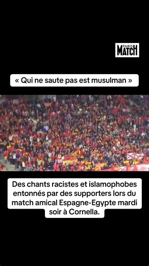 “Qui ne saute pas est musulman” : des chants racistes ternissent Espagne-Égypte