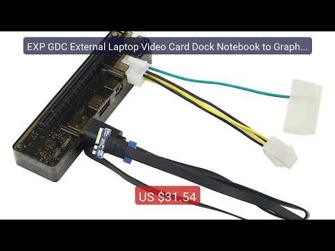 EXP GDC External Laptop Video Card Dock Notebook to Graphics C... — Hot Deal 2026 | Limited Offer!
