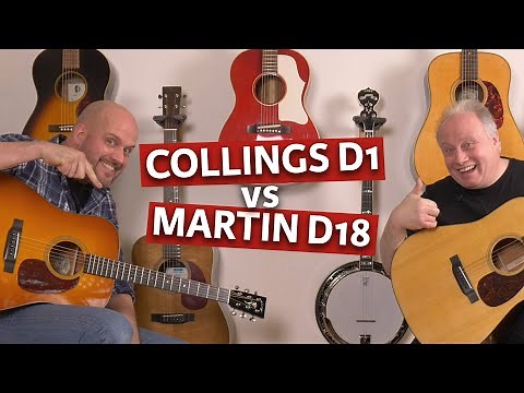 The Collings D1 vs The Martin D18! | Erwin & Adrian