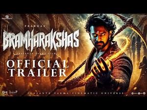 Brahmarakshas | Official Trailer | Prabhas | Prasanth Varma | Ranveer Singh | myth thriller |Concept