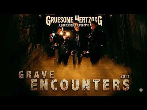 Grave Encounters | Reality TV Crew Trapped Inside A Malevolent Hospital