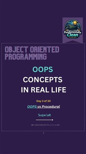 OOPS vs Procedural Programming 🧠Why modern software needs a different way of thinking #oopconcepts