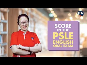 Ace the PSLE English Oral Exam!