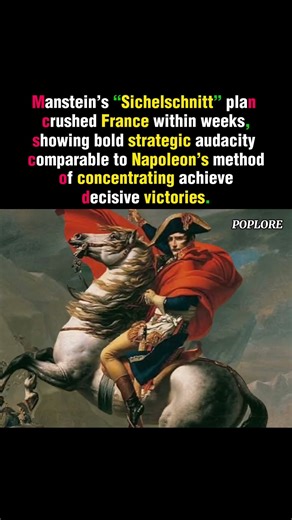 The Plan That Destroyed France in Weeks
