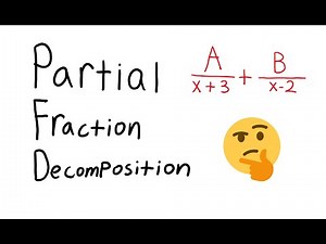 PARTIAL FRACTION DECOMPOSITION | AP CALCULUS BC