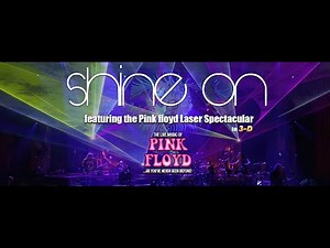 Shine On, featuring the Pink Floyd Laser Spectacular