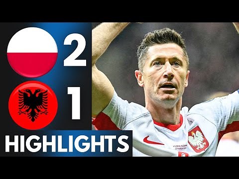 Poland vs Albania Highlights | FIFA World Cup Qualifiers 2026