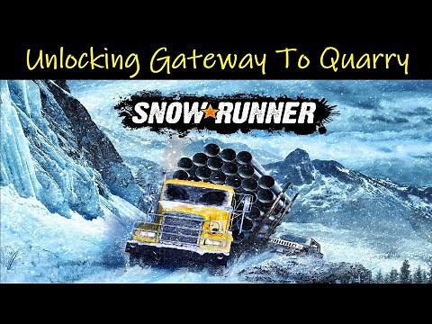 SnowRunner 💠 How To Unlock The Gateway To Quarry In Taymyr