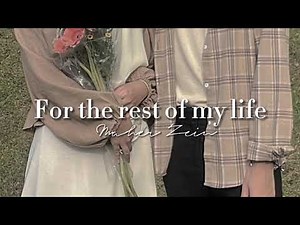 For the rest of my life (speed up) Maher Zein