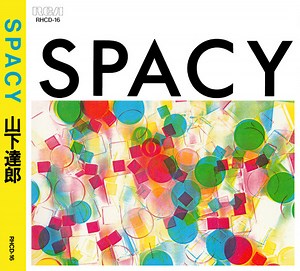 山下達郎 = Tatsuro Yamashita - Spacy