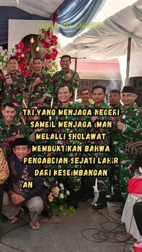 “Seragam Loreng, Hati Bersih”#TNIHumanis #HadrahTNI #PrajuritBersholawat