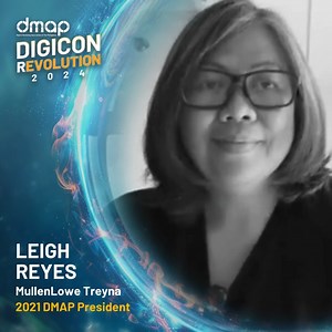 Join us at DMAP DigiCon REvolution 2024 and experience the future of digital marketing! Hear from the past leaders of Digital Marketing Association of the Philippines (DMAP) who have shaped the industry and continue to inspire innovation. Don’t miss out on the insights and opportunities that await. Leigh Reyes MullenLowe Treyna DMAP President, 2021 👉 Register now at www.digicon.com.ph and be part of the revolution! | DigiCon