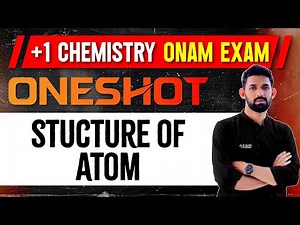 +1 Chemistry Onam Exam | Chapter 2 | Structure Of Atom | Oneshot | Exam Winner Plus one
