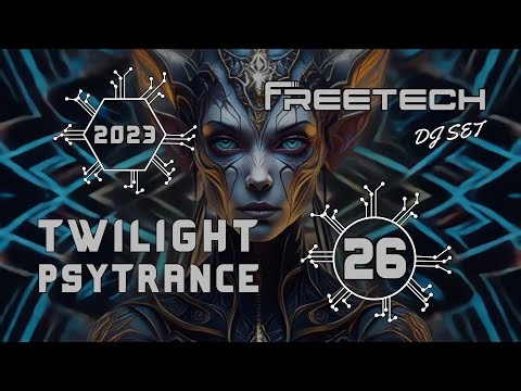 Twilight Psytrance #26