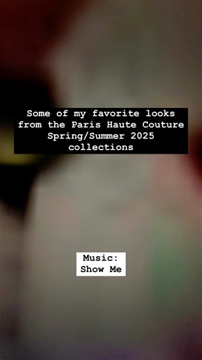 63K views · 1.1K reactions | Some of my favorite looks from the Paris Haute Couture Spring/Summer Fashion shows 殺 Music: https://open.spotify.com/track/0VESybHrCpqpCqsrb7sV8f | Janet Jackson | Facebook