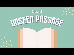 Unseen Passage | Class 3 | Practice