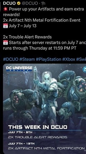 DCUO 2x Artifact Nth Metal Fortification Event📅 July 7 – July 13