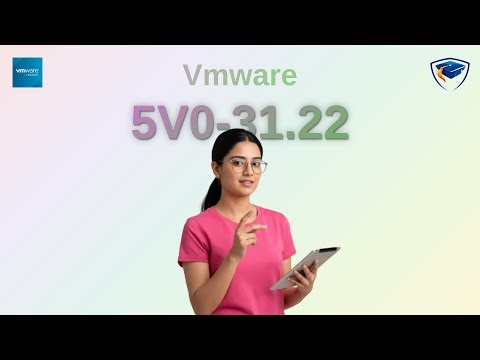 VMware 5V0-31.22 Syllabus Unlocked: Boost Your Cloud Management Skills in 2024