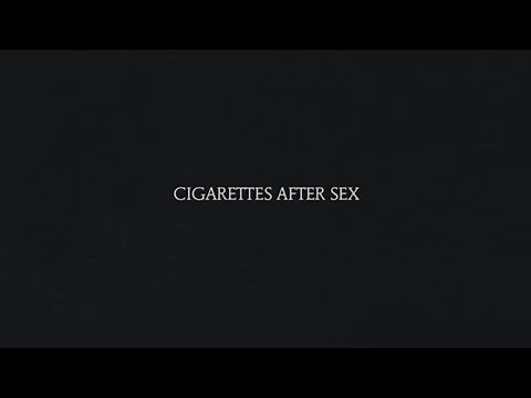 Opera House - Cigarettes After Sex