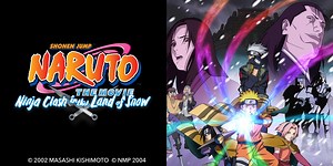 Watch Naruto the Movie: Ninja Clash in the Land of Snow