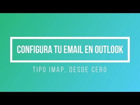 Configura tu Email en Outlook tipo IMAP desde Cero, Tutorial 2025