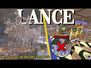 The LANCE *ANTISIEGE* - BEST 5X5 FOR A LARGE GROUP | Un-Griefable TCs , Open Core , Mountain Roof