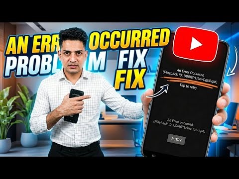 Youtube an error occurred problem solution Today Fix || Youtube problem an error occurred retry 2026