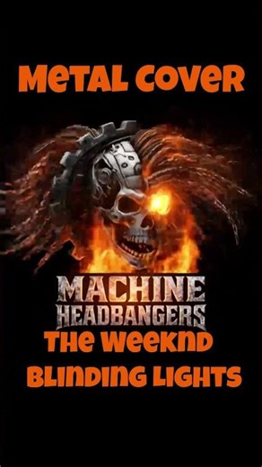 The Weeknd - Blinding Lights (Metal Cover)